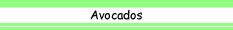 avocados